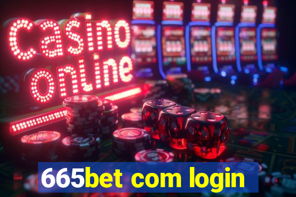 665bet com login